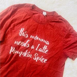 🏔️ Pumpkin Spice Latte Shirt